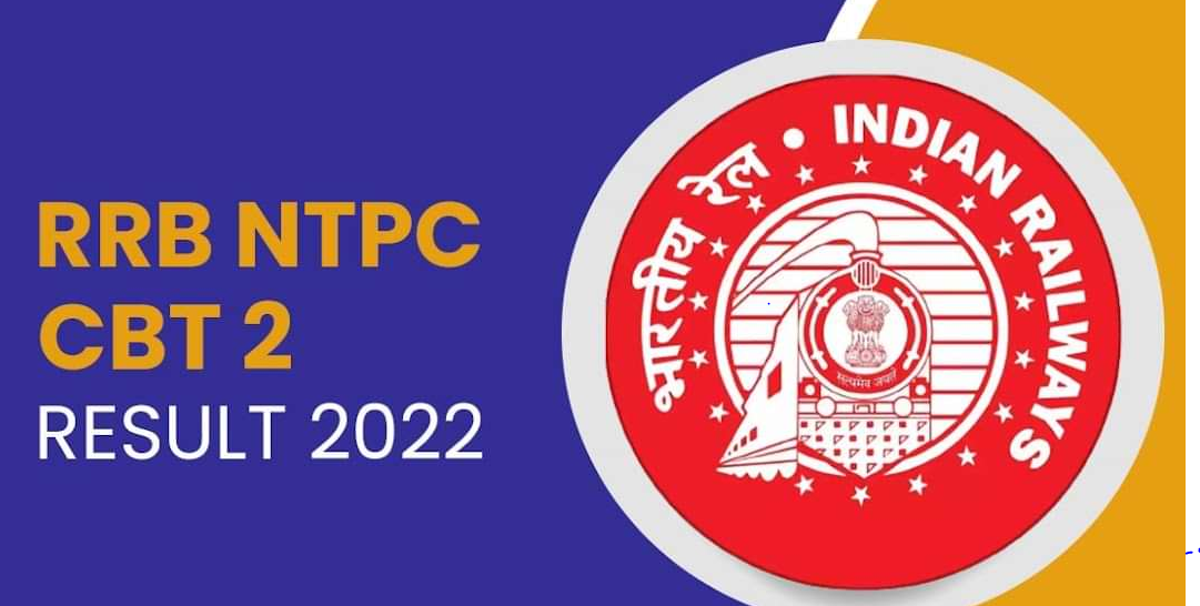 What is After RRB NTPC CBT 2 Result 2022 ? Must know