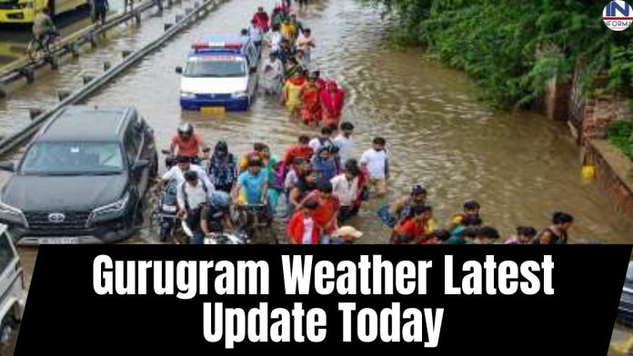 Gurugram Weather Latest Update Today: 