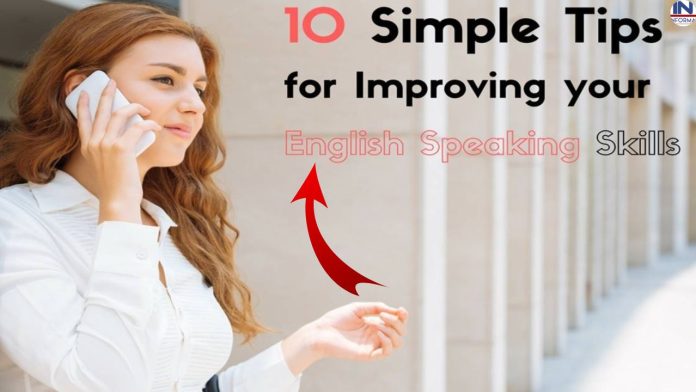 10 Effective Ways to Improve Your English Speaking Skills at Home