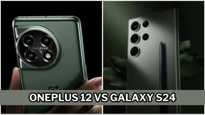 OnePlus 12 और Galaxy S24