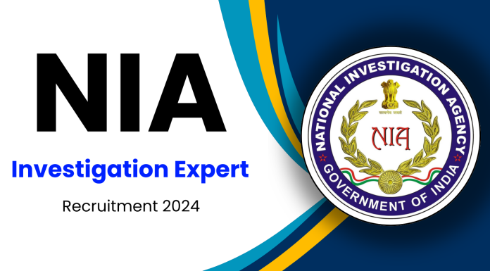 NIA Recruitment 2024: बिना परीक्षा NIA में अधिकारी बनने का सुनहरा मौका, मिलेगी अच्छी सैलरी, यहाँ देखे भर्ती डिटेल्स