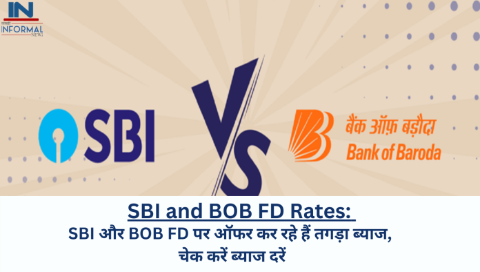 SBI and BOB FD Rates: SBI और BOB FD पर ऑफर कर रहे हैं तगड़ा ब्याज, चेक करें ब्याज दरें