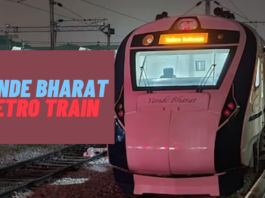 Vande Bharat Metro Train: इन चार राज्यों के यात्रियों के खुशखबरी! इन 19 रूटों पर वंदे भारत मेट्रो ट्रेन जल्द चलाएगा