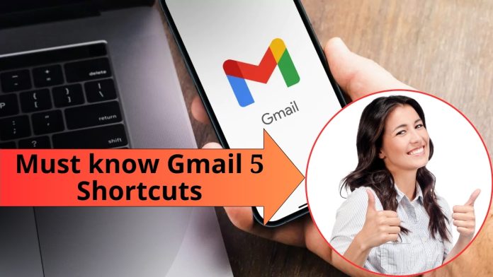Gmail users must know these 5 shortcuts