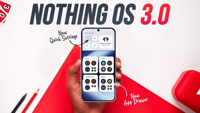 Nothing OS 3.0